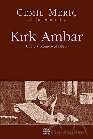 Kırk Ambar - Cilt: 1 Rümuz-ül Edeb