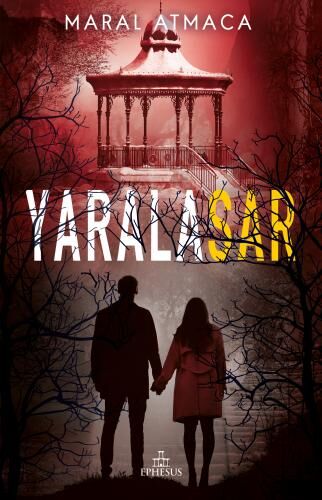 YARALASAR -4, CİLTSİZ