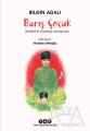 Barış Çocuk - Atatürk'le Kurtuluş Savaşı'nda