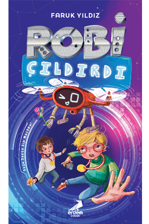 ROBİ ÇILDIRDI