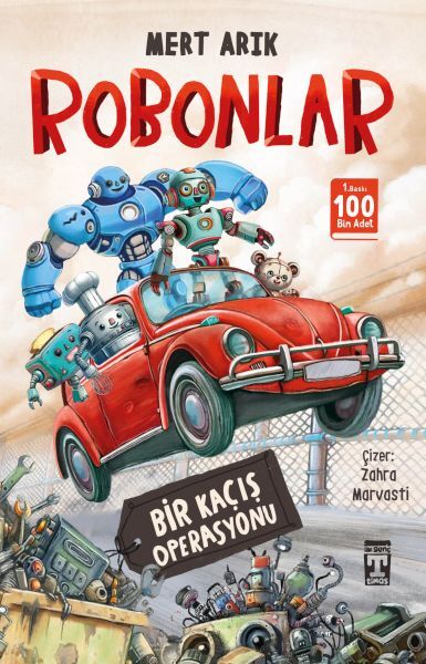 Robonlar Bir Kaçış Operasyonu