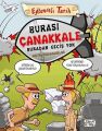 Burası Çanakkale Buradan Geçiş Yok - Eğlenceli Bilgi