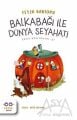 Balkabağı ile Dünya Seyahati - Şehir Günlükleri 2