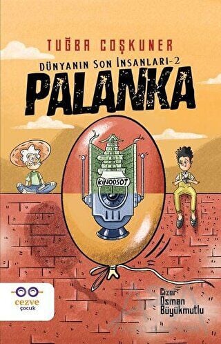 Palanka - Dünyanın Son İnsanları- 2