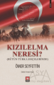 Kızılelma Neresi? (Bütün Türk Lehçelerinde)