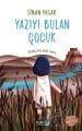 Yazıyı Bulan Çocuk
